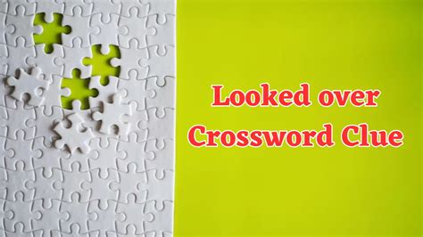 looked for crossword clue.